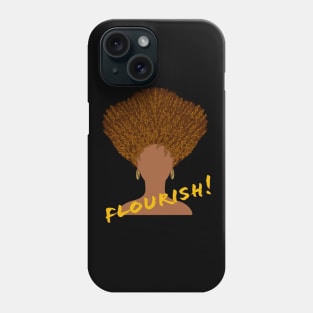 Flourish! Natural Hair Upward Curly Afro with Gold Earrings and Gold Lettering (Black Background) Phone Case