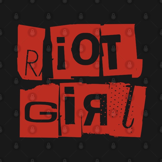 Riot girl typography by Meakm