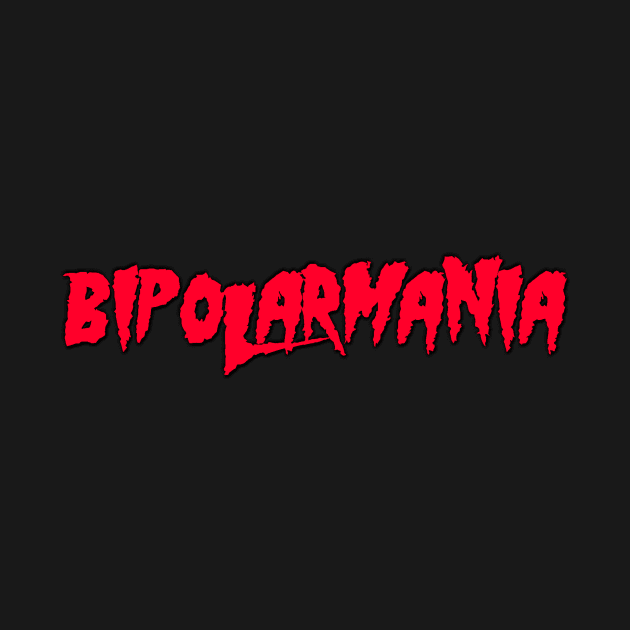 Bipolar Mania by Massive Phobia