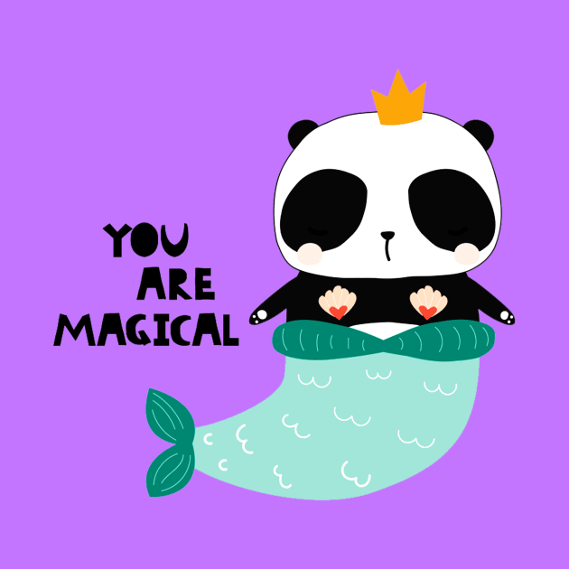 You Are Magical Funny Panda Mermaid Lover Quote by Squeak Art