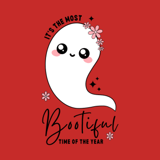 It's the Most Bootiful Time of the Year - Halloween T-Shirt