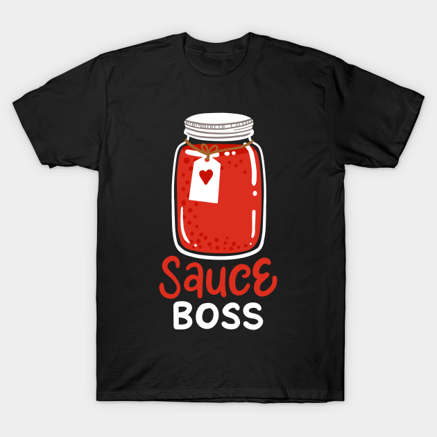 Sauce Canning Italian Spaghetti Tomato Sauce - Sauce - T-Shirt