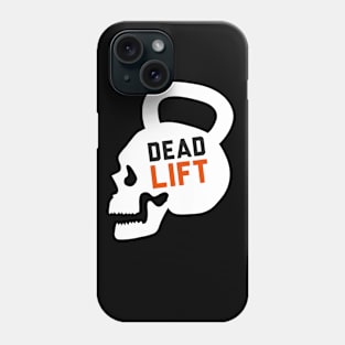 Dead lift Phone Case