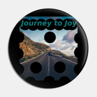 Journey to Joy Pin