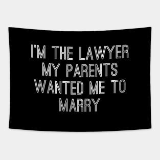 I'm The Lawyer My Parents Wanted Me To Marry Tapestry