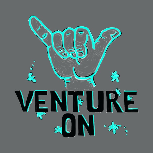 Venture On by Lyonsproductions