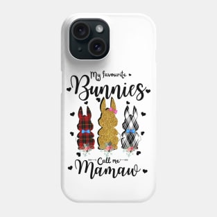 My Favorite Bunnies Call Me Mamaw, Cute Leopard Bunnies Easter Gift Phone Case