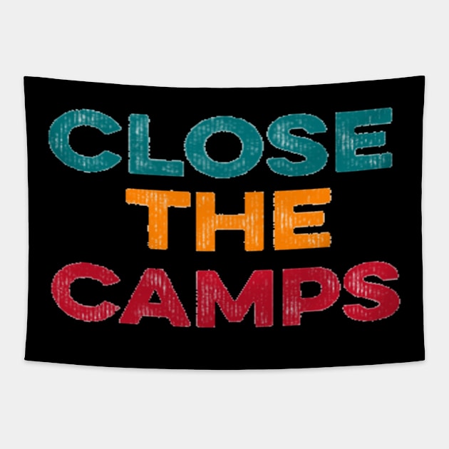 Close the camps Tapestry by sara99