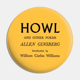 HOWL  / Allen Ginsberg Pin