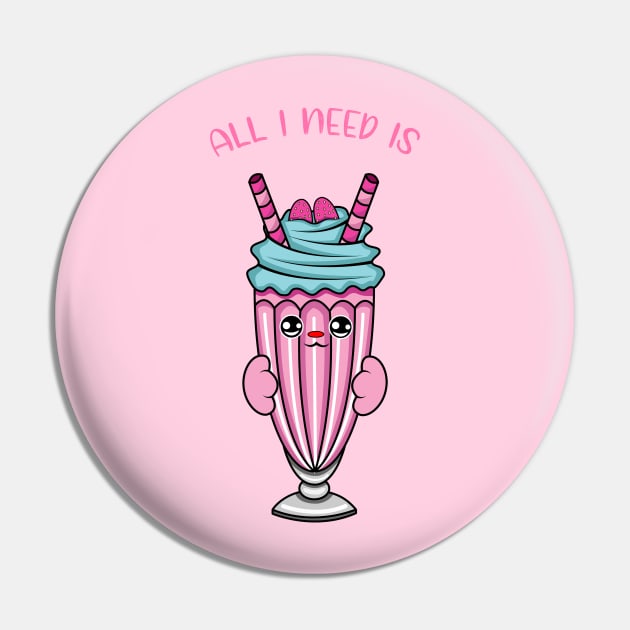 All i need is milkshake, cute milkshake kawaii for milkshake lovers. Pin by JS ARTE