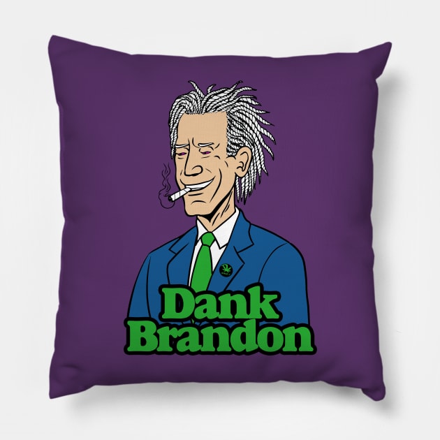 Dank Brandon Pillow by TeeLabs