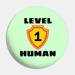 Level 1 Human Pin