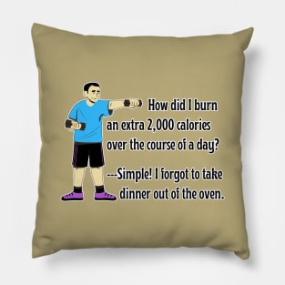 Skip the Gym Weightlifting Workout! Father's Secret to Burning Calories Without a Diet. (w/Cartoon Dad) (MD23Frd005) Pillow