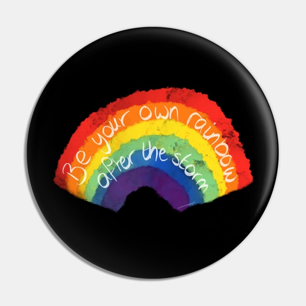 Be Your Own Rainbow Pin by NatLeBrunDesigns