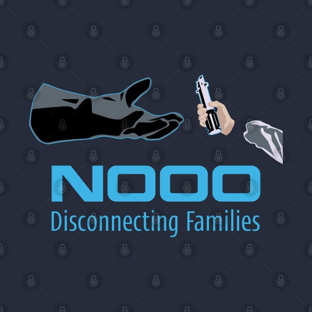 "nooo" logo parody-disconnecting families meme-geek and movie lovers humor by ntesign