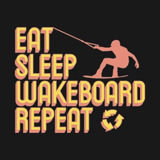 eat sleep wakeboard repeat orange T-Shirt