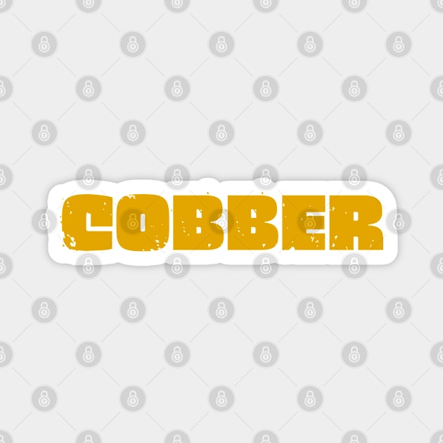 Cobber Magnet by Timeless Chaos