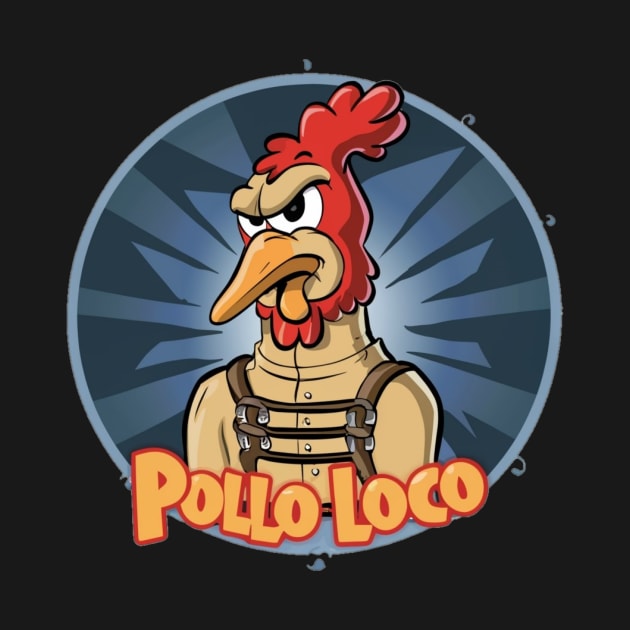 Pollo Loco by Jason's Finery