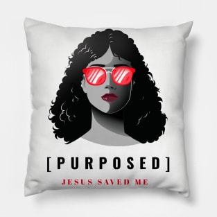 God Made Me, On Purpose - Jesus Saved Me - Christian Faith Pillow