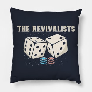 the revivalists Pillow