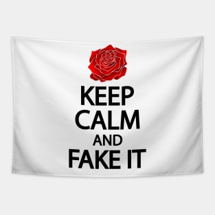 Keep calm and fake it Tapestry