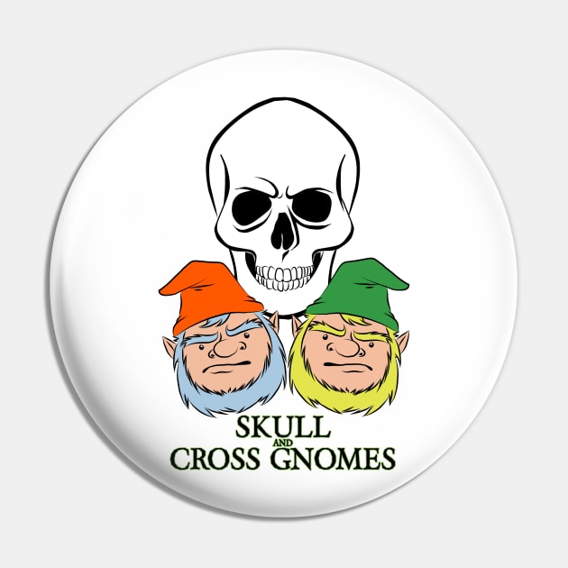 Skull & Cross Gnomes Pin by DaleMettam