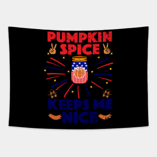 Pumpkin Spice Keeps Me Nice Tapestry