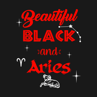 Beautiful Black & Aries T-Shirt