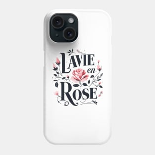 La vie en rose - Edith Piaf Phone Case