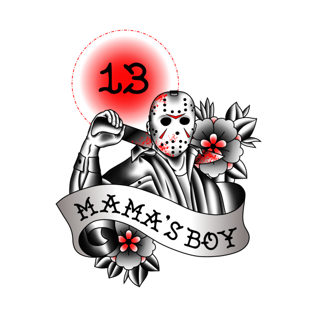 Download MAMA'S BOY - Jason Voorhees Friday The 13th - T-Shirt ...