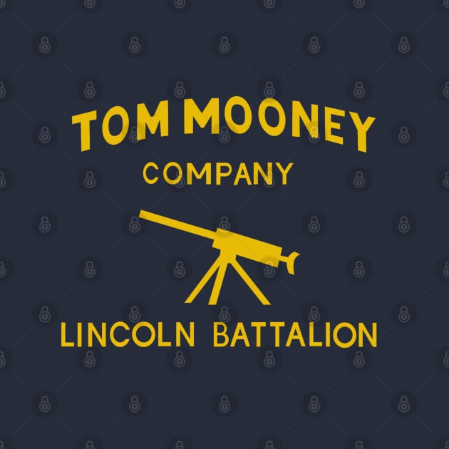 Tom Mooney Company, Lincoln Battalion - Spanish Civil War by SpaceDogLaika