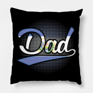 Salvadoran Dad - Gift for Salvadoran From El Salvador Pillow