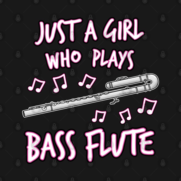 Just A Girl Who Plays Bass Flute, Female Flutist by doodlerob