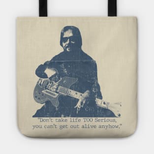 Hank Williams Jr Quotes Tote