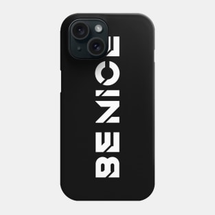 Be Nice Phone Case