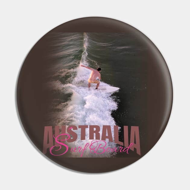 Australia surf board Pin by TeeText