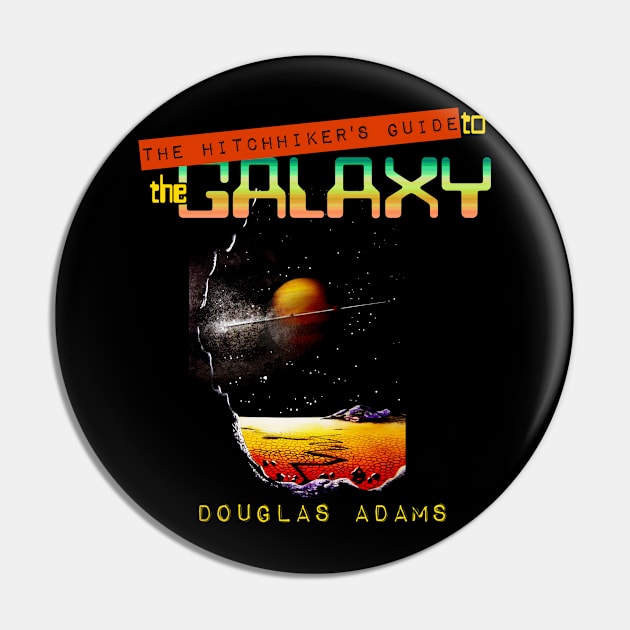 The Hitchhiker's Guide to the Galaxy Pin by MonkeyKing