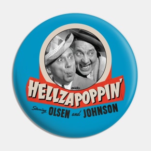 Hellzapoppin 1 Pin