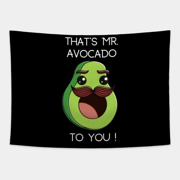 That's Mr. Avocado to You! Tapestry by GMAT
