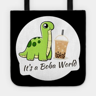 Boba Lover It's a Boba World Dinosaur Brontosaurus Tote