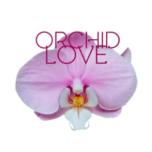 Pink Orchid flower with text T-Shirt