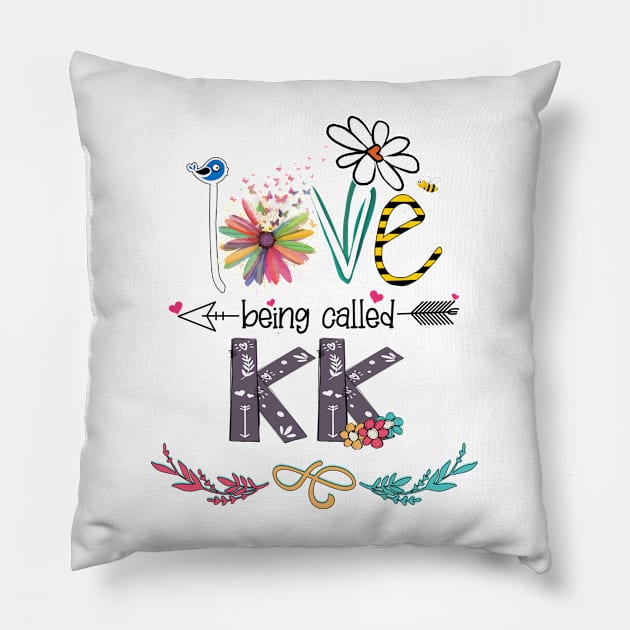 Love Being Called Kk Happy Mother's Day Pillow by KIMIKA