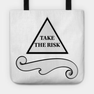 Take the risk Tote