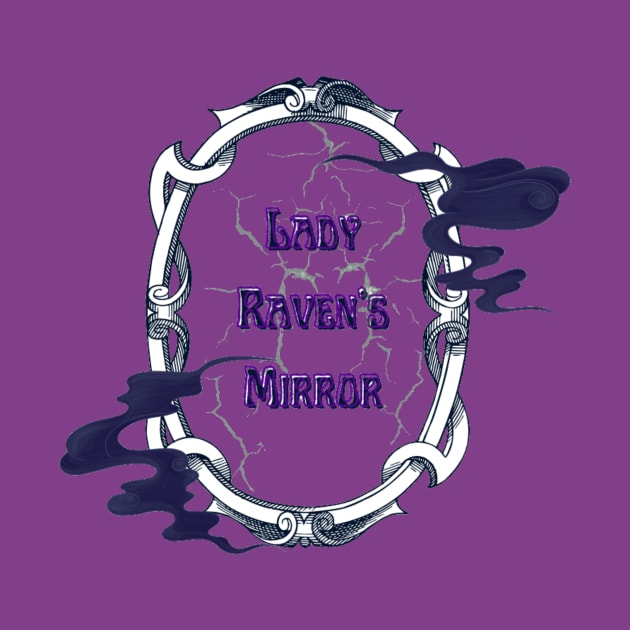 The Mirror Cracked by The Official Shoppe of Lady Raven's Mirror