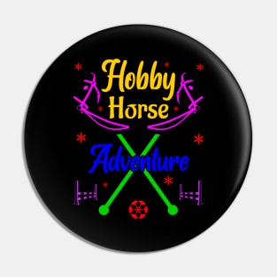 Hobby Horsing Hobbyhorse Adventure Pin