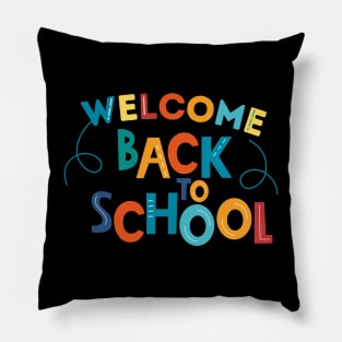 Welcome Back To School Pillow