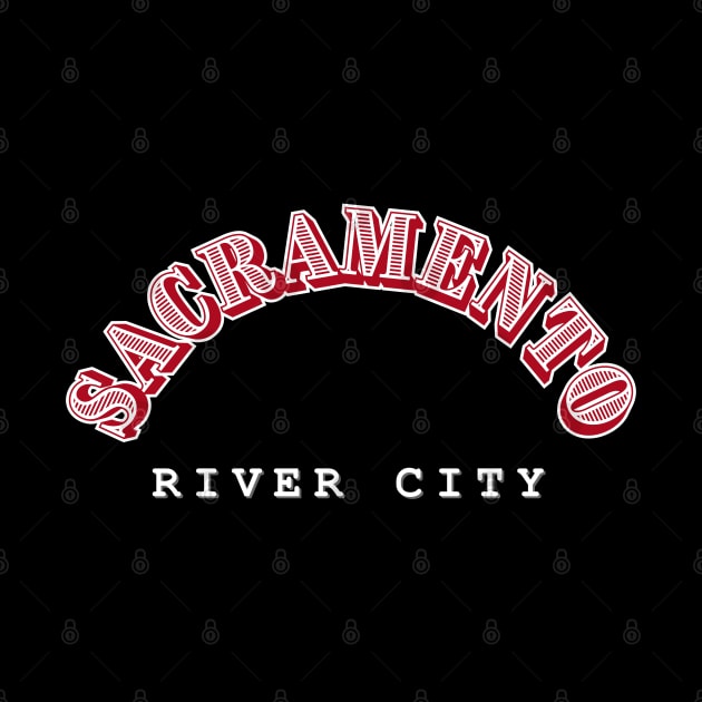 Sacramento: River City by Heartfeltarts