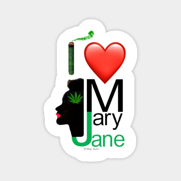 I Love Mary Jane Magnet by Main Mary Jane Cannabis Collectibles