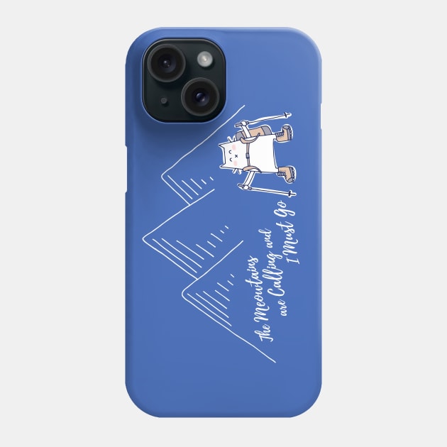 The Meowtains Are Calling and I Must Go - Hiker Cat Phone Case by HappyCatPrints