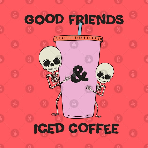 Good Friends & Iced Coffee by cecececececelia